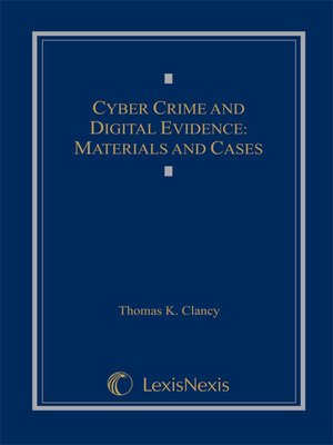 cover image of Cyber Crime and Digital Evidence